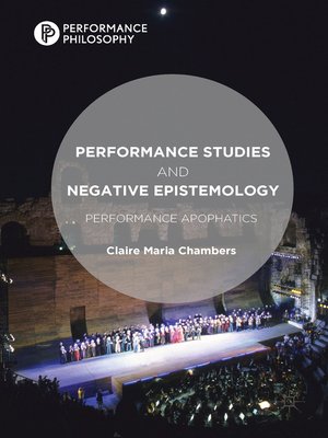 cover image of Performance Studies and Negative Epistemology